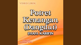 Download lagu Potret Kenangan (Dangdut) mp3