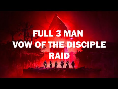 3 MAN VOW OF THE DISCIPLE FULL RAID - Destiny 2 Season of The Haunted