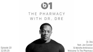 Dr. Dre - The Pharmacy (feat. Marsha Ambrosius & Jon Connor)