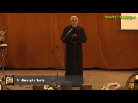 Preot Gheorghe Șanta - Cuvânt despre: Dragostea lui Dumnezeu