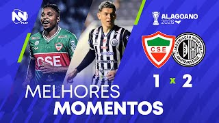 Melhores momentos COMPLETO - CSE 1 x 2 ASA | Campeonato Alagoano 2026