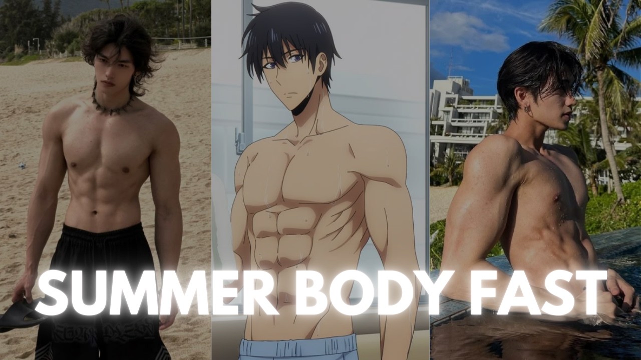 How to Achieve an Anime Physique Before Summer (At Home No Weights)