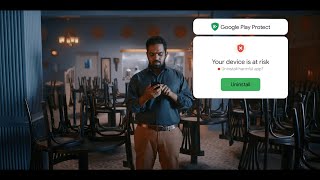 Safer with Google l Google Play Protect