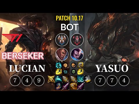 T1 Berseker Lucian vs Yasuo Bot - KR Patch 10.17