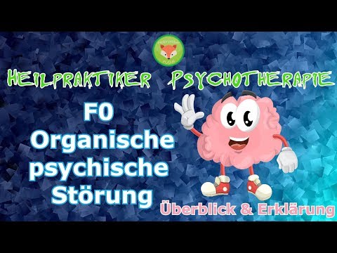 Prüfungsvorbereitung: Heilpraktiker Psychotherapie LERNVIDEO - F0 ORGANISCHE PSYCHISCHE Störungen