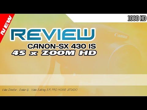 Review Camera Canon SX 430 IS | 45 X ZOOM HD
