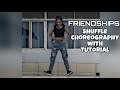 Friendships - Pascal Letoublon | SHUFFLE TUTORIAL | Shuffle Dance Choreography | Dance Cover