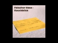 Falscher Hase - Rückblick (Dezember 2012) 
