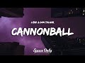 Lithe Don Toliver Cannonball Lyrics