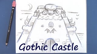 Draw a Gothic Castle