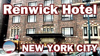 Review of Renwick Hotel in midtown Manhattan