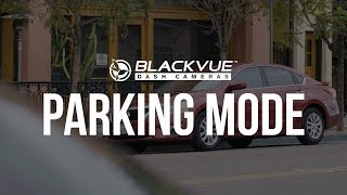 Parkovací režim BlackVue Dashcam