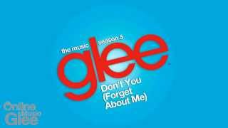 Don&#39;t You (Forget About Me) - Glee [HD Full Studio]