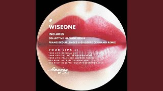 Your Lips (Francisco Allendes Remix)