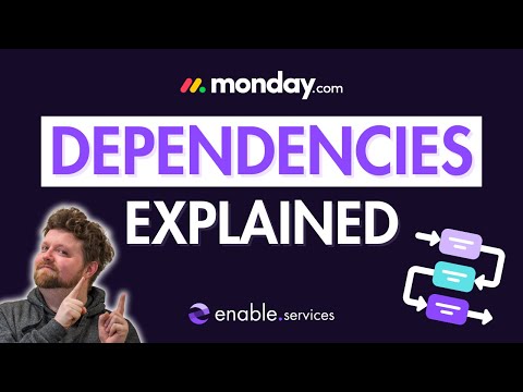 Dependencies in monday.com explained