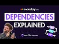 Dependencies In Monday Com Explained