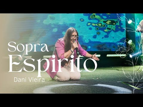 Sopra Espírito - Daniel