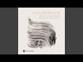 Goldenhair (feat. Kurt Elling)