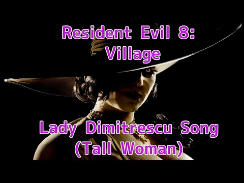 Resident Evil 8 Song (Tall Woman) - JT Music