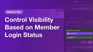 Control Visibility Based on Member Login Status in Webflow