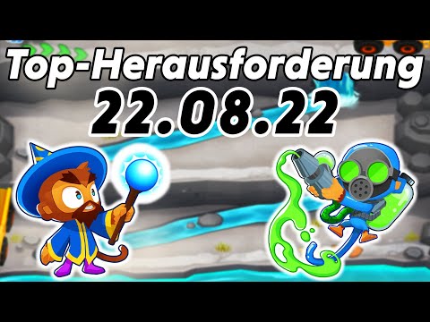 Top-Herausforderung 22.08.2022 - Steinbruch [#BloonsTD6]