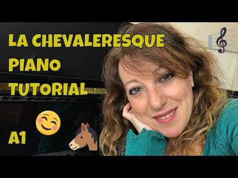 LA CHEVALERESQUE | PIANO TUTORIAL | ABRSM Grade 5 2021-2022 A1 | with TIPS to BOOST your performance