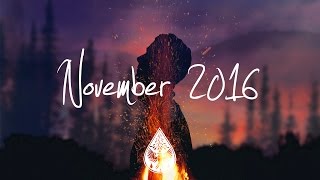 Indie/Rock/Alternative Compilation - November 2016 (1-Hour Playlist)