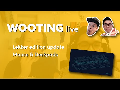 Wooting live - Quick update: Lekker Edition, Wooting deskpad & mousepad