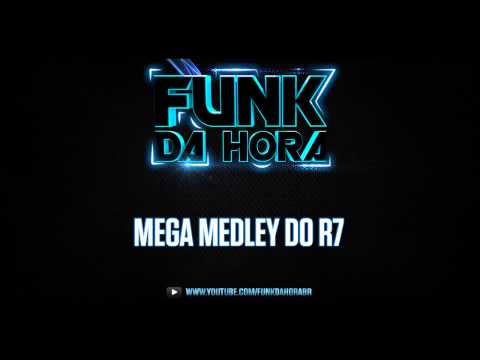 Mega Medley do Dj R7