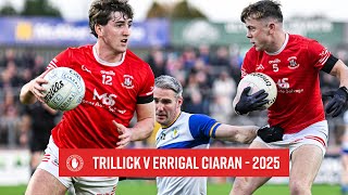 Trillick v Errigal Ciaran | Highlights | Senior Championship 2025