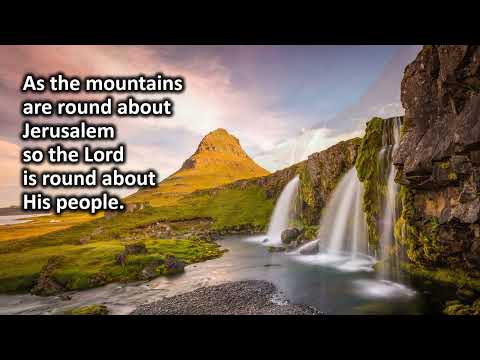 Psalm 125:1,2 Scripture Song