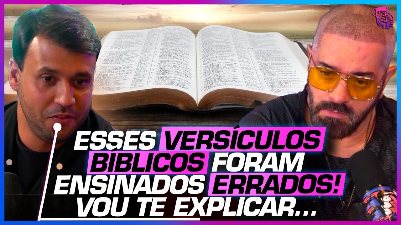 PASSAGENS BÍBLICAS que foram ENTENDIDAS ERRADAS