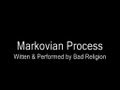 Markovian Process - Bad Religion (with lyrics ...