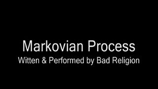 Markovian Process - Bad Religion (with lyrics)