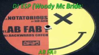DJ ESP(Woody McBride) -  AB FAB