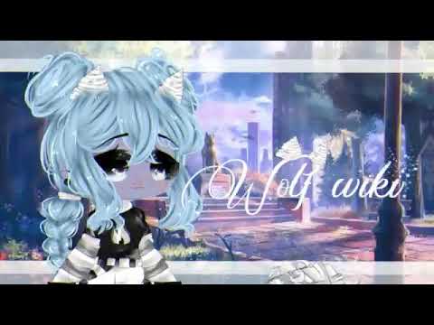 • Intro for Wolf Wiki by Ivya ]