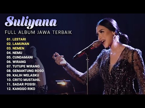 FULL ALBUM JAWA TERBAIK SULIYANA 2024 | LESTARI - LAMUNAN - NEMEN || TANPA IKLAN