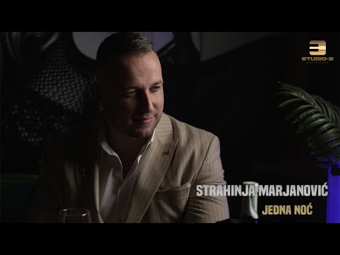 STRAHINJA MARJANOVIĆ - JEDNA NOĆ (Official Video)