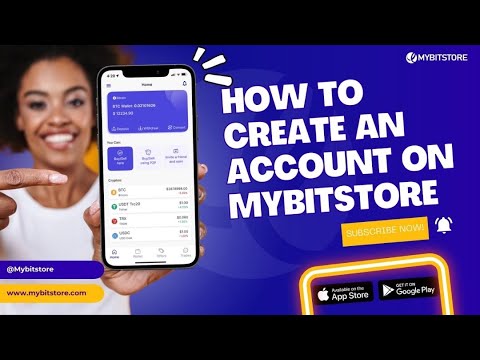 How To Create An account on MYBITSTORE