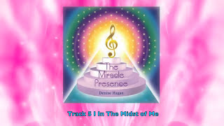 Denise Hagan Inspirational, Uplifting, Beautiful I AM songs