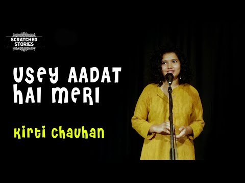 Kirti Chauhan Usse aadat...