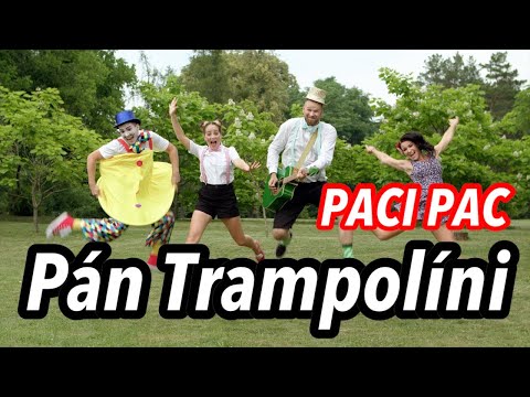 PACI PAC - Pán Trampolíni | Pre deti | Nursery rhymes | Kids songs