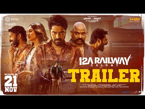 12A Railway Colony - Trailer | Allari Naresh | Kamakshi Bhaskarla | Bheems Ceciroleo | Nani Teluguvoice