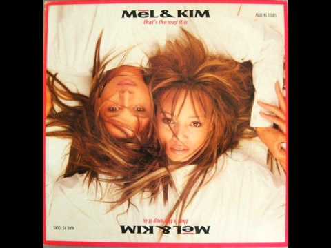 Mel & Kim - That's The Way It Is