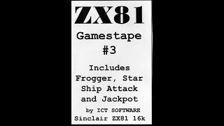 Gamestape #3 for the ZX81