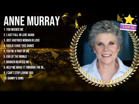 Anne Murray ⭐ The Legend Country Songs Of All Time