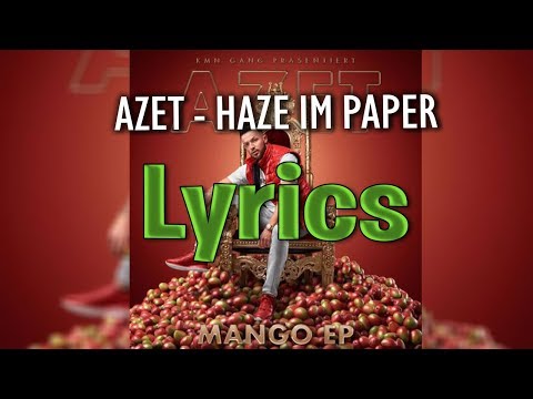 AZET - HAZE IM PAPER (lyrics)