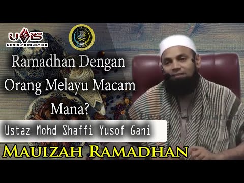 Bagaimana Rasulullah Menghidupkan 10 Malam Terakhir | Ustaz Mohd Shaffi Yusof Gani