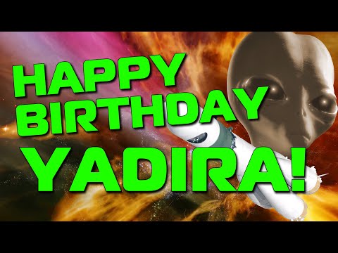 Happy Birthday Yadira!  Hope Your Birthday Is Out Of This World!