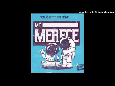 Beto No Beat & TENNAZ - Me Merece (Áudio)